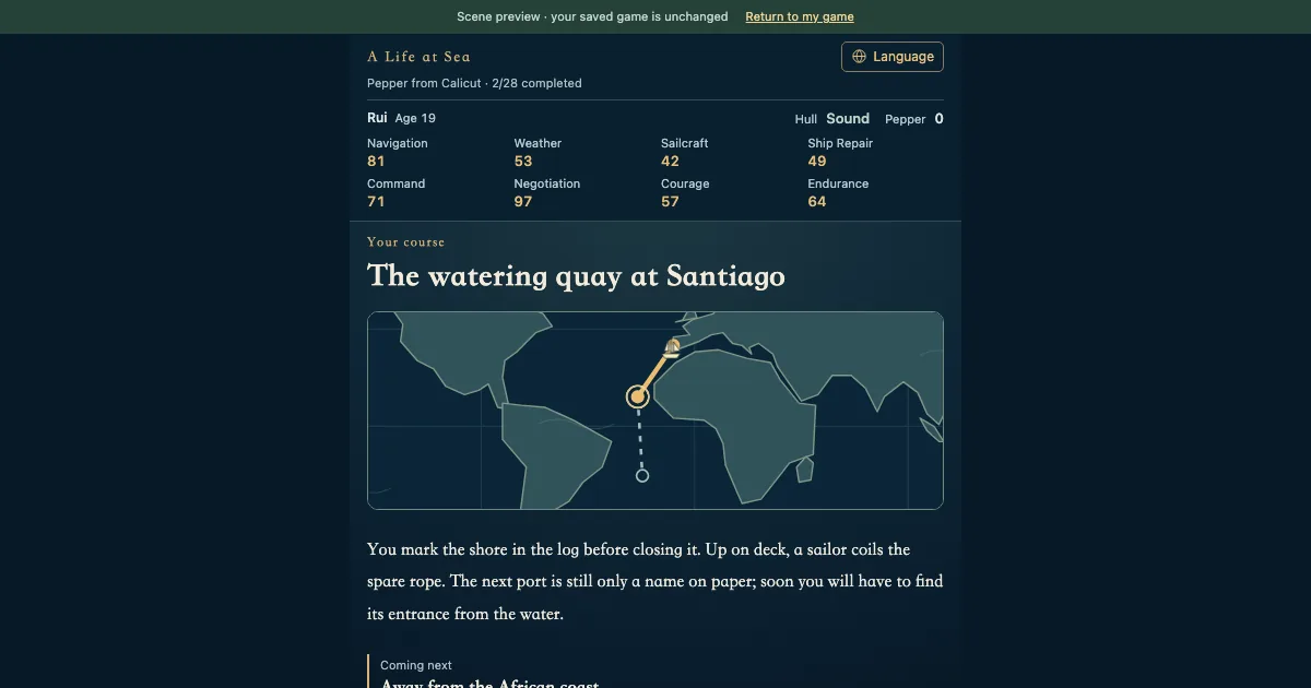 Sailing life simulator showing a voyage map, ship condition, and a story choice at Santiago.